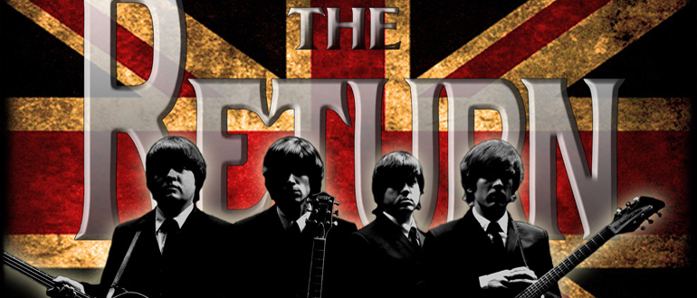 The Return- The Ultimate Beatles Experience