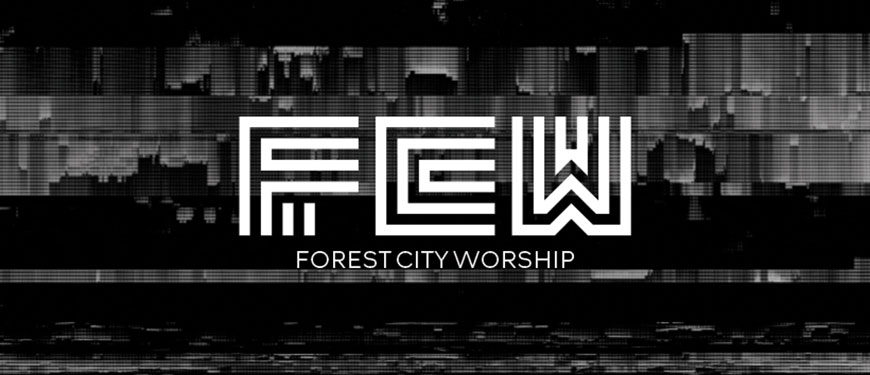 Forest City Worship