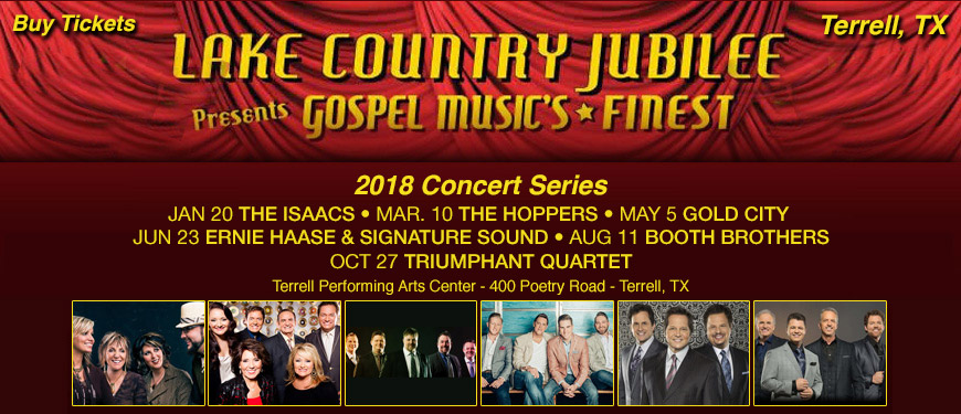 Tickets | Lake Country Jubilee 2018 Concert Series in Terrell, TX | iTickets