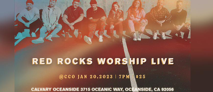 Red Rocks Worship Team Tickets | Red Rocks Worship in Oceanside, CA | iTickets