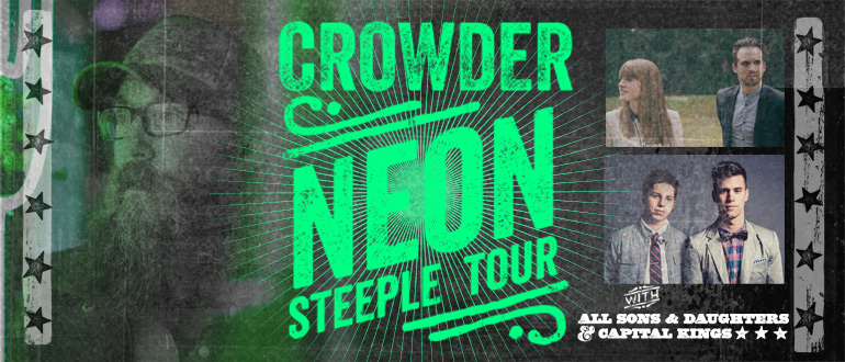 Neon Steeple Tour