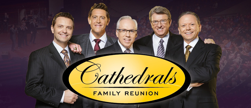 Cathedrals Family Reunion