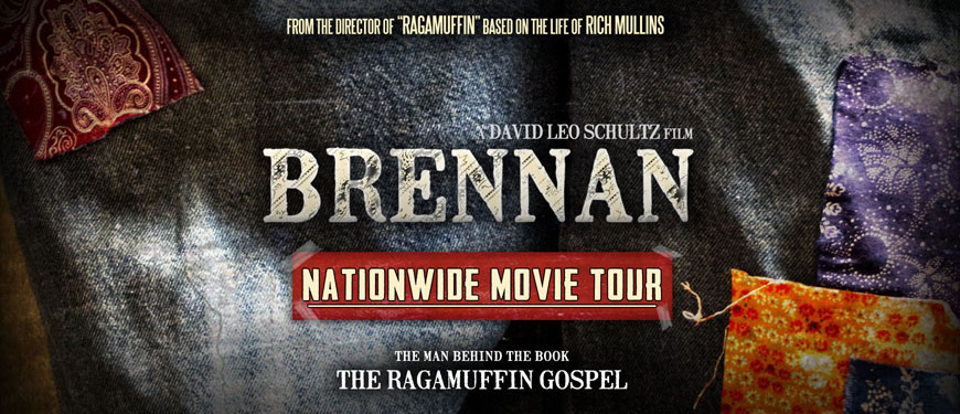 BRENNAN Movie Tour - The Man Behind the Ragamuffin Gospel