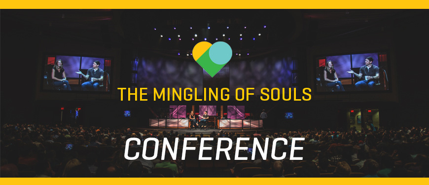 The Mingling of Souls Conferences