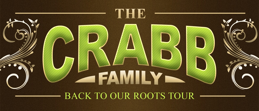 Crabb Family Back To Our Roots Tour