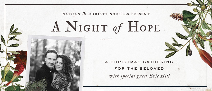 A Night of Hope: A Christmas Gathering for the Beloved
