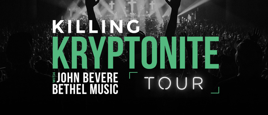 Killing Kryptonite Tour