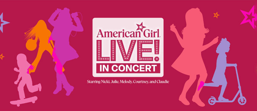 Tickets American Girl Live In Concert in Greensburg PA iTickets