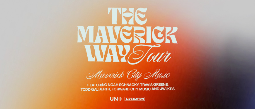 The Maverick Way Tour