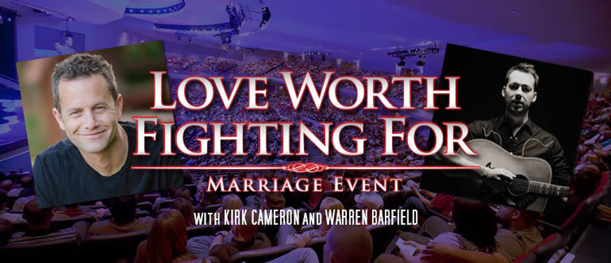 Love Worth Fighting For Marriage Event - LIVE