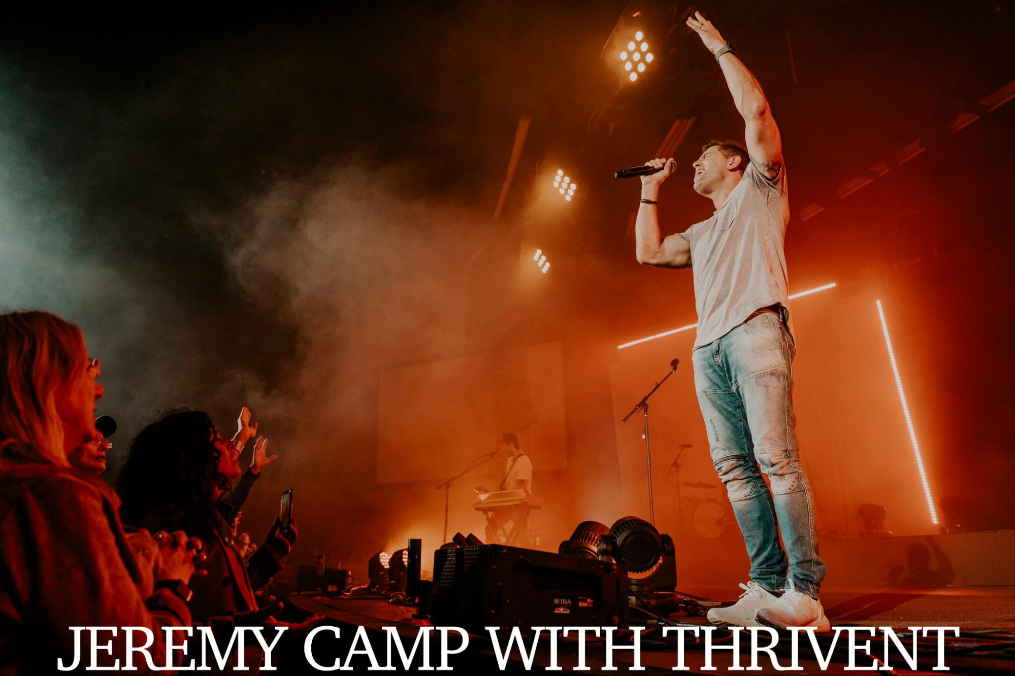 Jeremy Camp with Thrivent